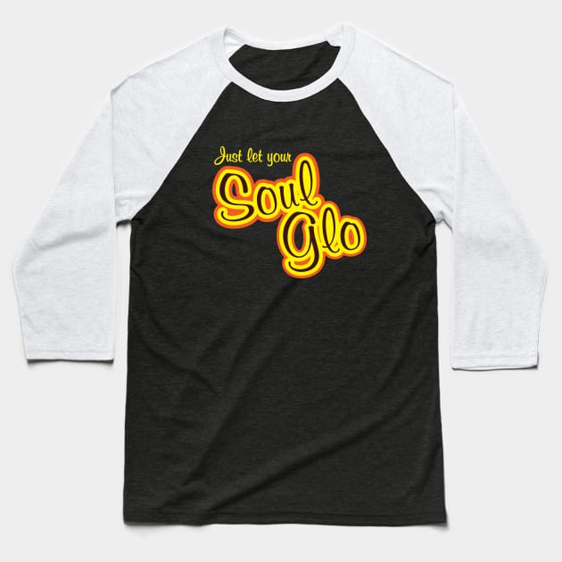 Soul Glo Logo Baseball T-Shirt by BlackActionTeesOnDemand